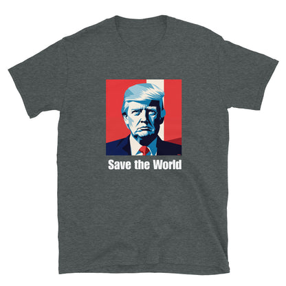 Trump “Save the World” T-Shirt